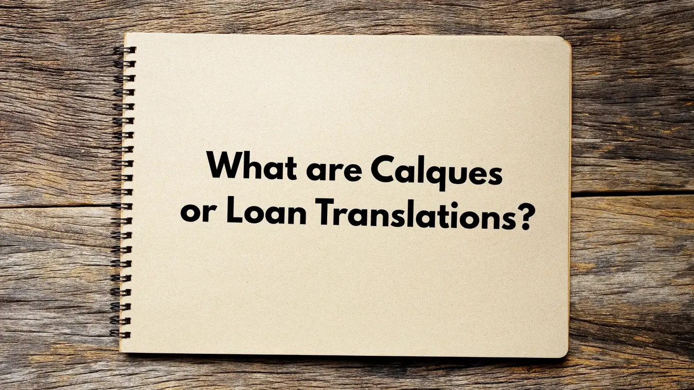 Notebook showing a question about calques or loan translations